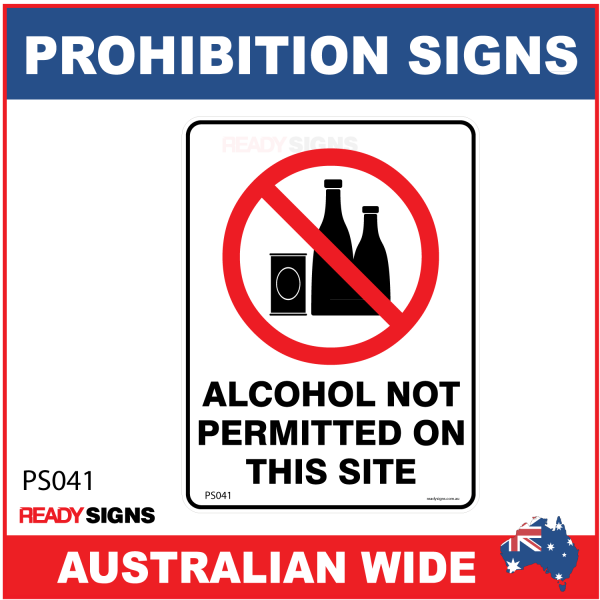 PROHIBITION SIGN - PS041 - ALCOHOL NOT PERMITTED ON THIS SITE